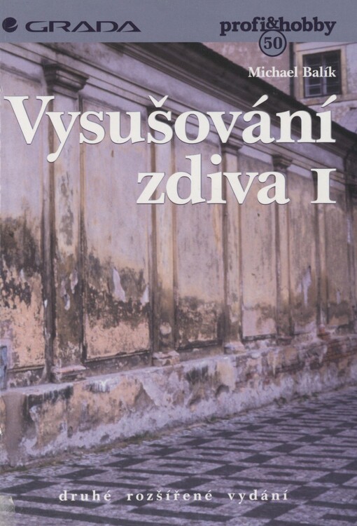 Vysušování zdiva. 1