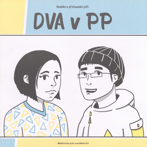 Komiks o pěstounské péči: dva v PP