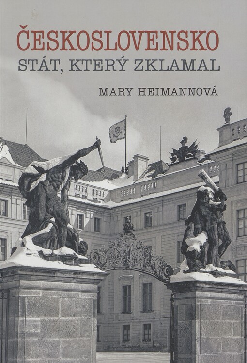 Československo: stát, který zklamal