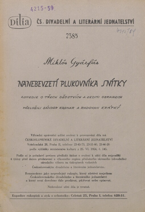 Nanebevzetí plukovníka Snítky: komedie o třech dějstvích a sedmi obrazech