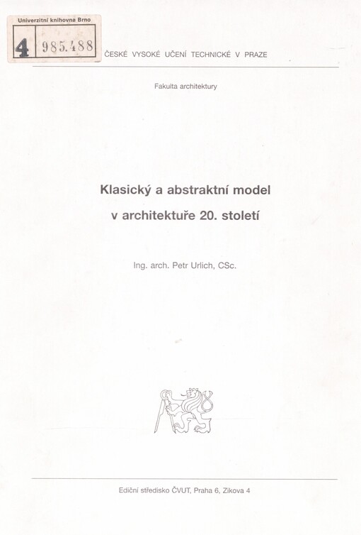 Klasický a abstraktní model v architektuře 20. století