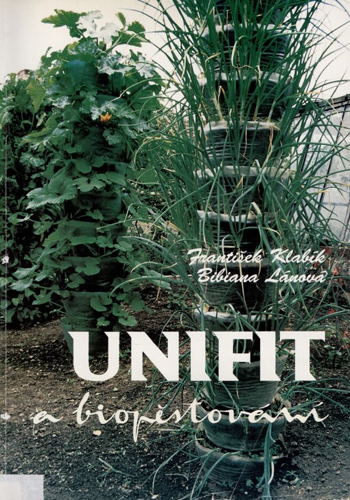 Unifit a biopěstování