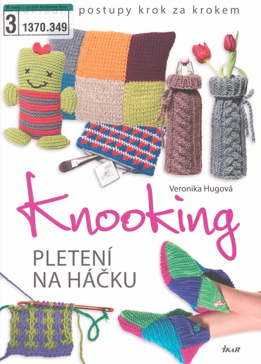 Knooking: pletení na háčku