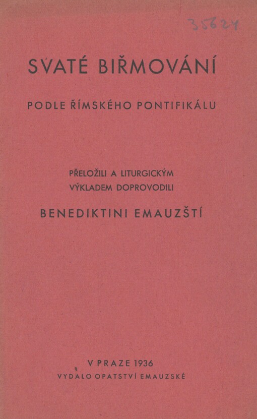 Svaté biřmování: podle římského pontifikálu