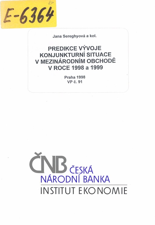 Predikce vývoje konjunkturní situace v mezinárodním obchodě v roce 1998 a 1999