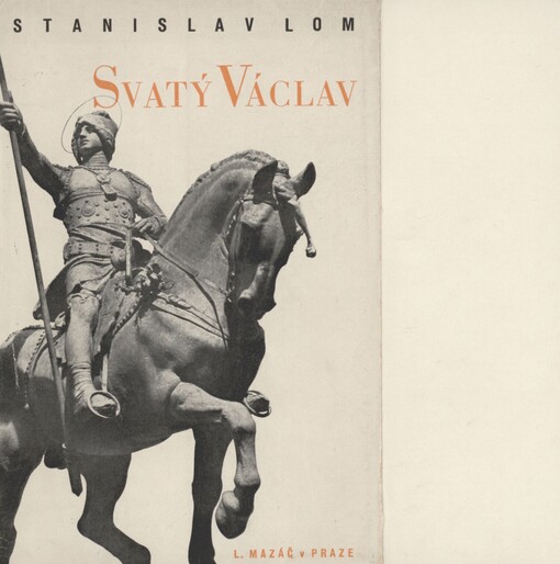 Svatý Václav: tragická hra z českých dějin