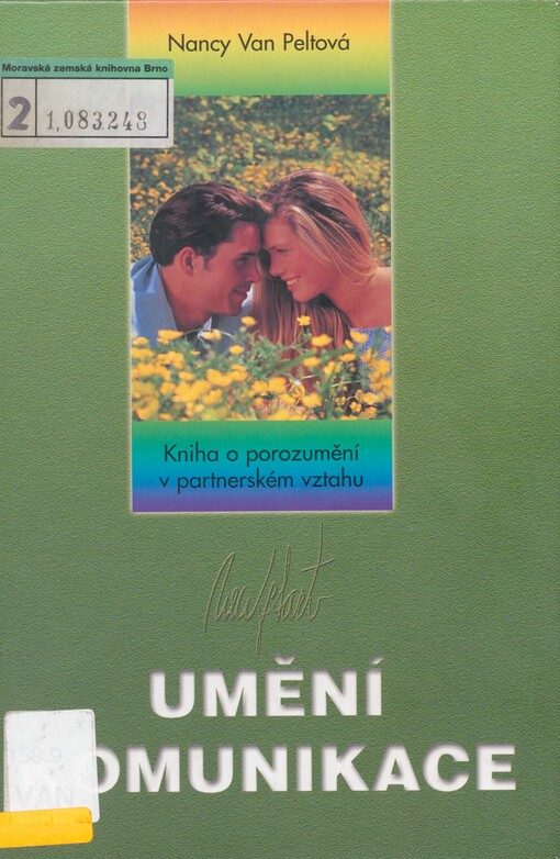 Umění komunikace: kniha o porozumění v partnerském vztahu
