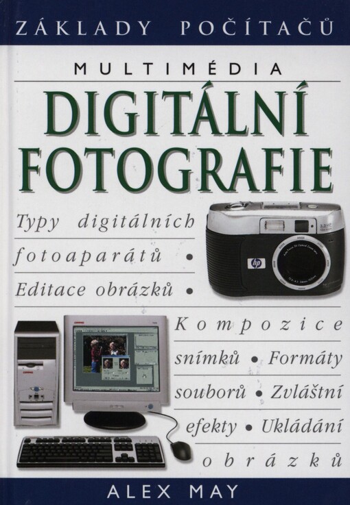Digitální fotografie: multimédia