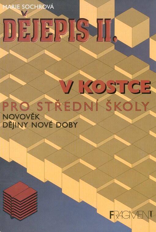 Dějepis v kostce. 2. Novověk. Dějiny nové doby