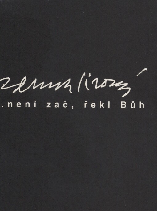 --není zač, řekl Bůh: vyprávění filmového režiséra