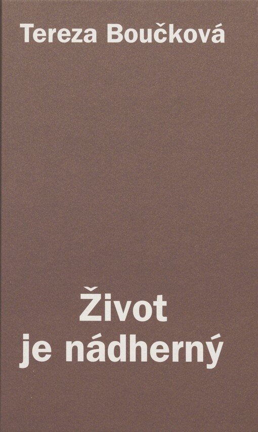 Život je nádherný