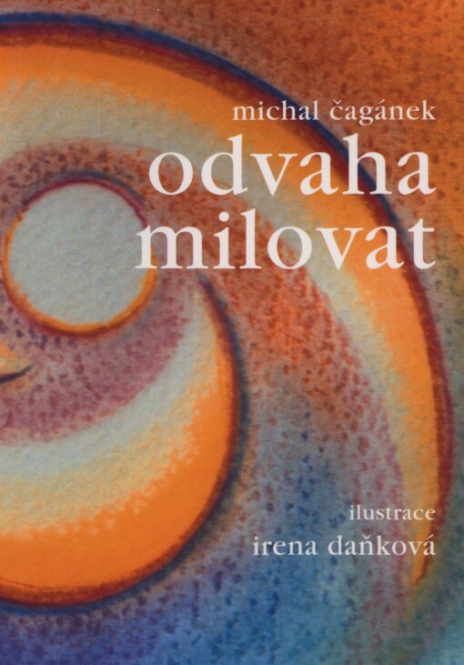 Odvaha milovat