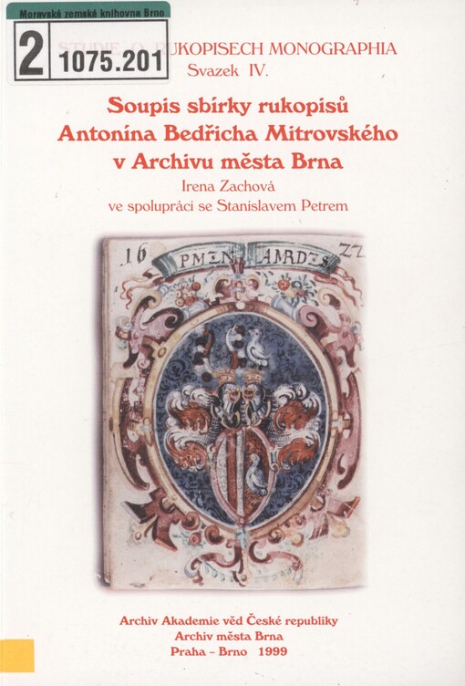 Soupis sbírky rukopisů Antonína Bedřicha Mitrovského v Archivu města Brna