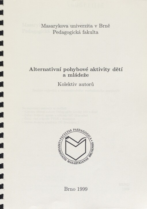 Alternativní pohybové aktivity dětí a mládeže: soubor referátů z mezinárodního metodického semináře
