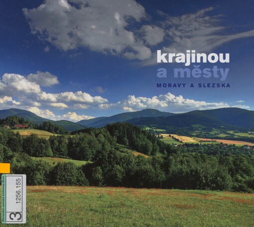 Krajinou a městy Moravy a Slezska