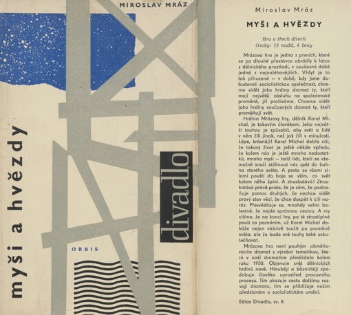 Myši a hvězdy: hra o 3 dílech