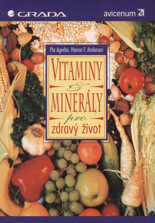 Vitaminy a minerály pro zdravý život