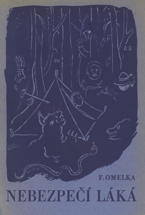 Nebezpečí láká: povídky o statečných chlapcích : [sedm povídek]