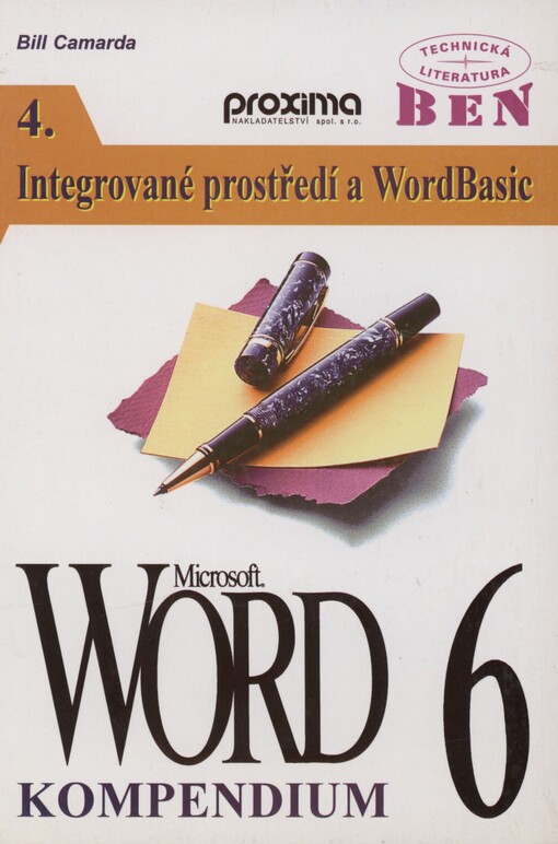 Word 6: [kompendium]. 4. Integrované prostředí a WordBasic