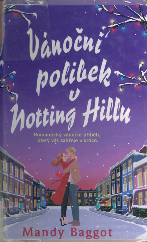 Vánoční polibek v Notting Hillu