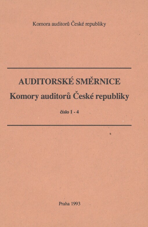 Auditorské směrnice Komory auditorů České republiky číslo 1-4