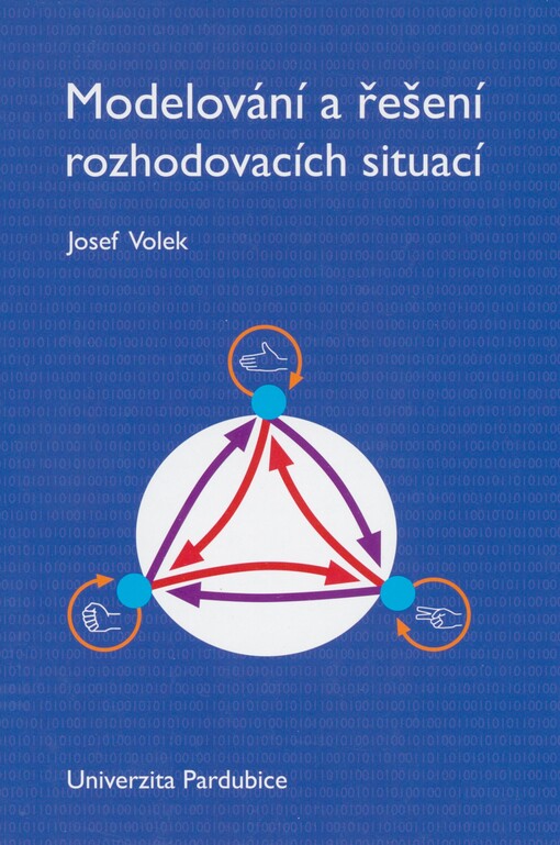 Modelování a řešení rozhodovacích situací