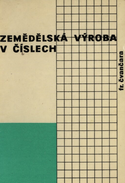 Zemědělská výroba v číslech