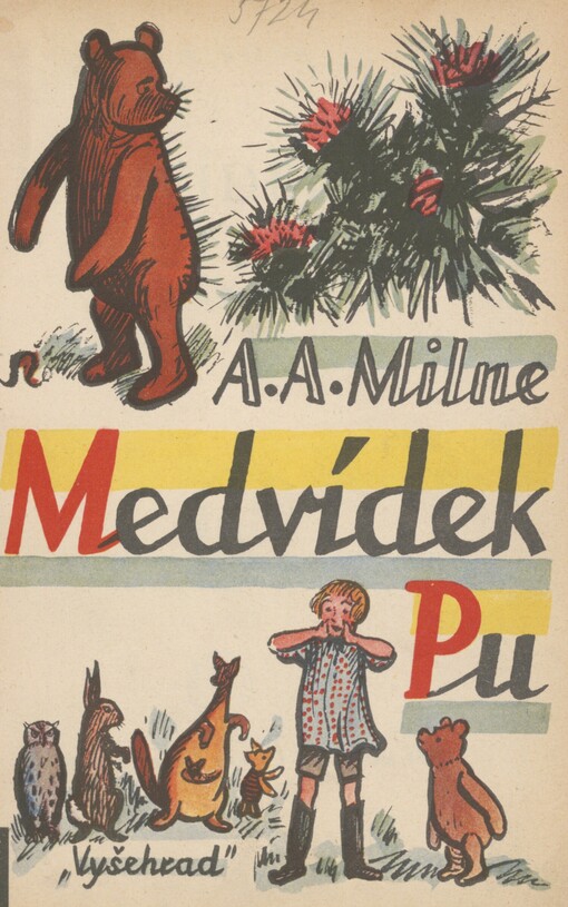 Medvídek Pu: kopa rozmarných dobrodružství pro malé i velké čtenáře