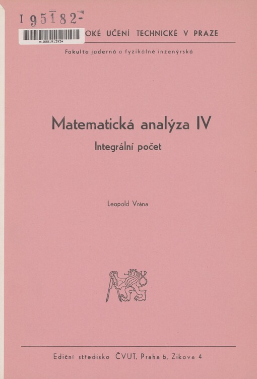 Matematická analýza IV: integrální počet