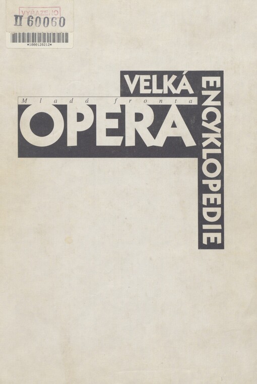 Opera: velká encyklopedie