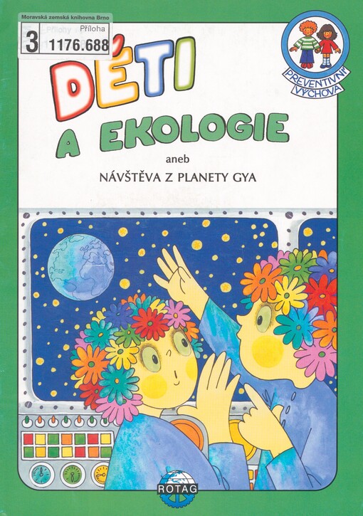 Děti a ekologie, aneb, Návštěva z planety Gya