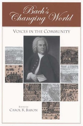 Bach's changing world : voices in the community