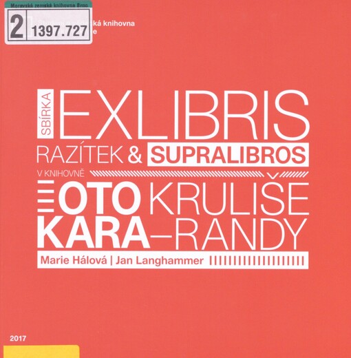 Sbírka exlibris, razítek a supralibros v knihovně Otokara Kruliše-Randy