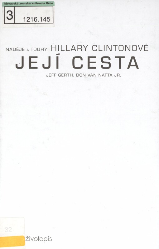 Její cesta: naděje a touhy Hillary Clintonové : životopis