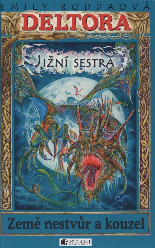 Deltora. Jižní sestra
