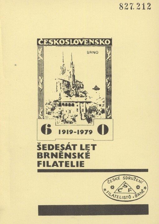 Šedesát let brněnské filatelie: 1919-1979