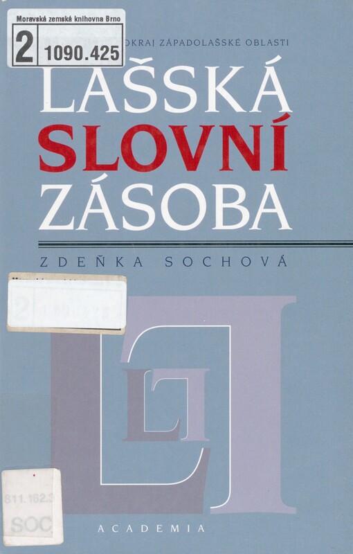 Lašská slovní zásoba: jihovýchodní okraj západolašské oblasti