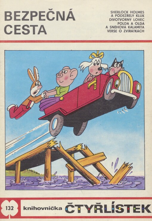 Bezpečná cesta: [soubor obrázkových příběhů pro děti]