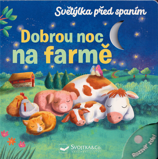 Světýlka před spaním. Dobrou noc na farmě / ilustrovala: Julia Seal ; napsala: Maria Höck