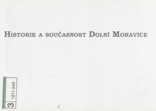 Historie a současnost Dolní Moravice