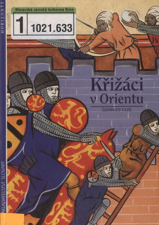 Křižáci v Orientu