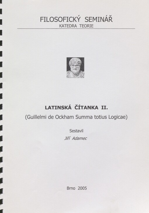 Latinská čítanka II: (Guillelmi de Ockham Summa totius Logicae)