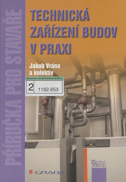 Technická zařízení budov v praxi: [příručka pro stavaře]