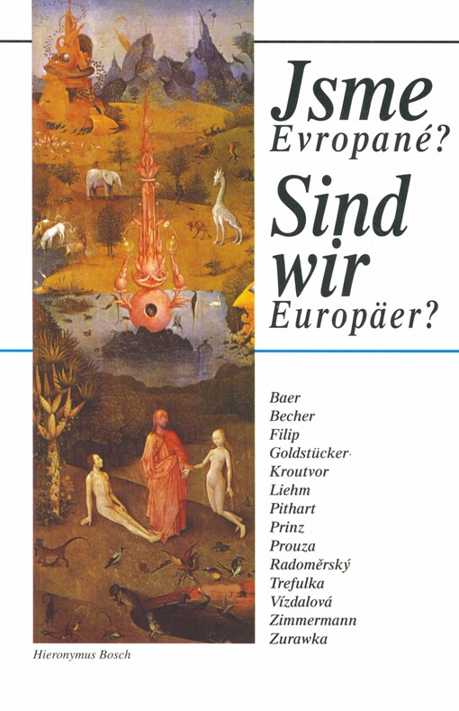 Jsme Evropané? =: Sind wir Europäer?