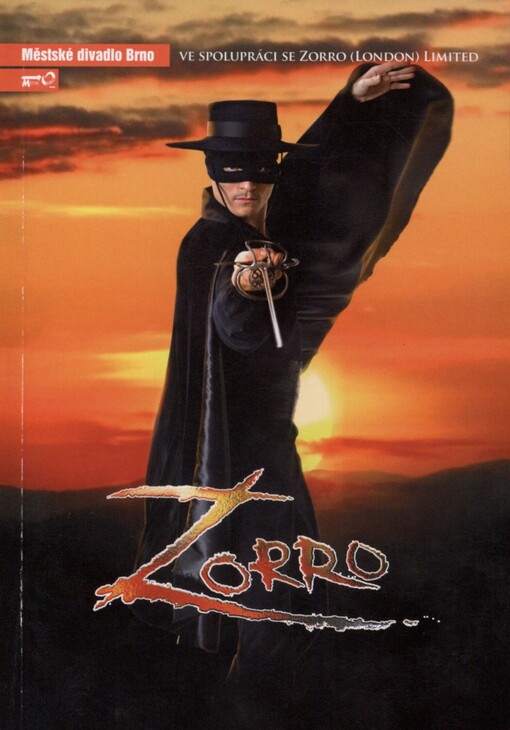 Gipsy Kings, Stephen Clark, Helen Edmundsonová, John Cameron - Zorro: sedmá inscenace šedesáté osmé sezóny 2012/2013 : premiéra 16. března 2013 na Hudební scéně