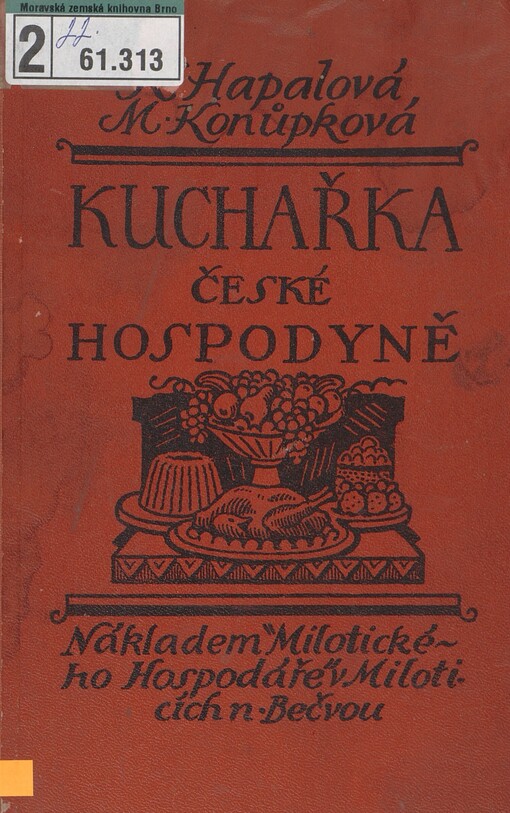 Kuchařka českoslov. hospodyně: sbírka vyzkoušených předpisů pro občanskou kuchyni