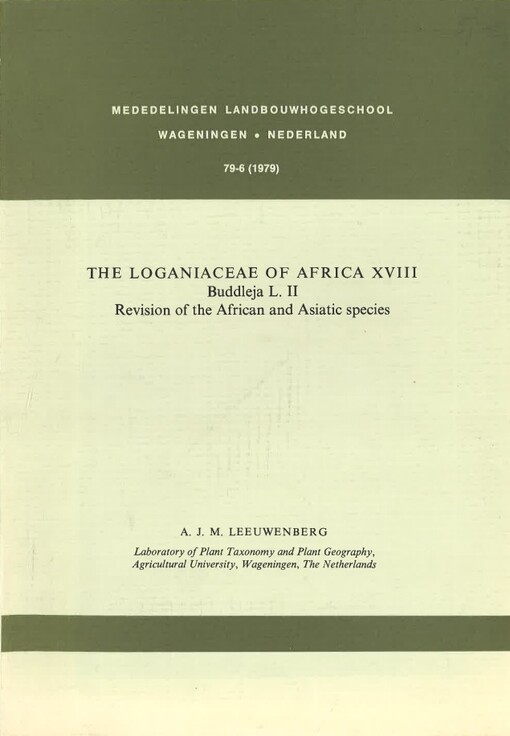 The Loganiaceae of Africa. XVIII, Buddleja L. II, Revision of the African and Asiatic species