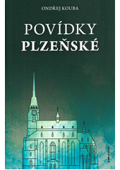 Povídky plzeňské  (odkaz v elektronickém katalogu)