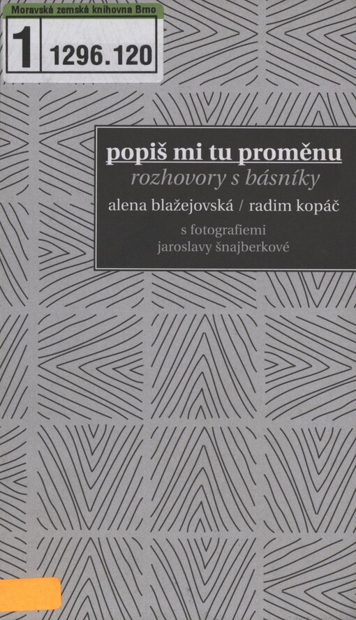 Popiš mi tu proměnu: rozhovory s básníky