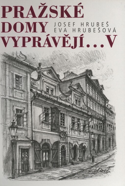 Pražské domy vyprávějí--